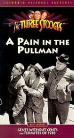Watch A Pain in the Pullman (Short 1936) Zoechip
