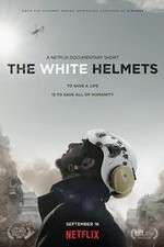 Watch The White Helmets Zoechip
