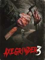 Watch Axegrinder 3 Zoechip