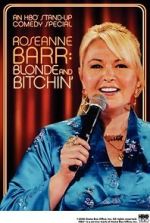 Watch Roseanne Barr: Blonde and Bitchin\' (TV Special 2006) Zoechip