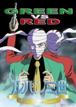 Watch Lupin III: Green vs. Red Zoechip