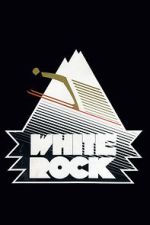 Watch White Rock Zoechip