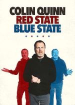 Watch Colin Quinn: Red State Blue State Zoechip