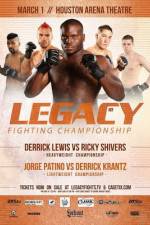 Watch Legacy Fighting Championship 18 Zoechip
