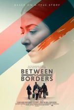 Watch Between Borders Zoechip