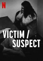 Watch Victim/Suspect Zoechip
