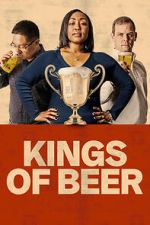 Watch Kings of Beer Zoechip