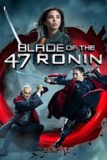 Watch Blade of the 47 Ronin Zoechip