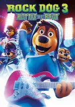 Watch Rock Dog 3: Battle the Beat Zoechip