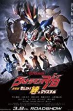 Watch Ultraman R/B the Movie: Select! The Crystal of Bond Zoechip