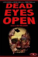 Watch Dead Eyes Open Zoechip