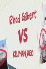 Watch Rhod Gilbert vs. Kilimanjaro Zoechip