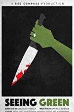 Watch Seeing Green Zoechip