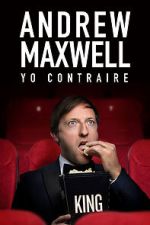 Watch Andrew Maxwell: Yo Contraire (TV Special 2019) Zoechip