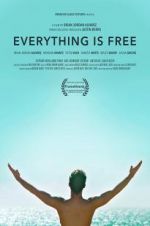 Watch Everything is Free Zoechip