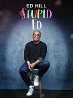 Watch Ed Hill: Stupid Ed (TV Special 2024) Zoechip