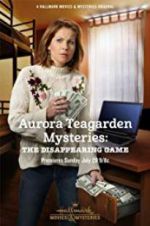 Watch Aurora Teagarden Mysteries: The Disappearing Game Zoechip