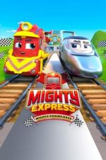 Watch Mighty Express: Mighty Trains Race Zoechip