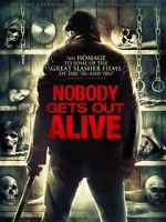 Watch Nobody Gets Out Alive Zoechip