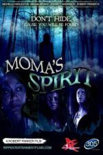 Watch Moma\'s Spirit Zoechip