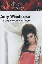 Watch Amy Winehouse: The Day She Came to Dingle Zoechip