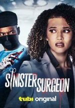 Watch Sinister Surgeon Zoechip
