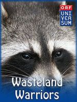 Watch Wasteland Warriors Zoechip