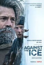 Watch Against the Ice Zoechip