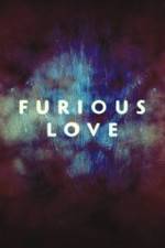 Watch Furious Love Zoechip