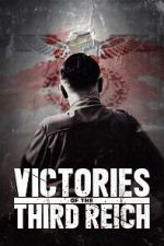 Watch Victories of the Third Reich Zoechip