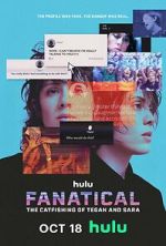 Watch Fanatical: The Catfishing of Tegan and Sara Zoechip