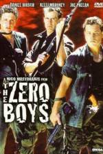 Watch The Zero Boys Zoechip
