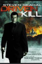 Watch Driven to Kill Zoechip