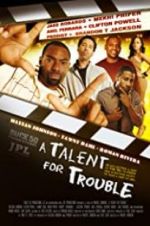 Watch A Talent for Trouble Zoechip