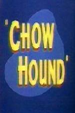 Watch Chow Hound Zoechip
