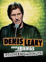Watch Denis Leary & Friends Presents: Douchbags & Donuts (TV Special 2011) Zoechip
