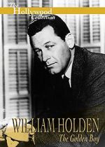 Watch William Holden: The Golden Boy Zoechip