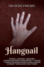 Watch Hangnail Zoechip