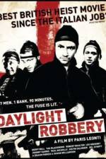 Watch Daylight Robbery Zoechip