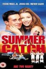 Watch Summer Catch Zoechip