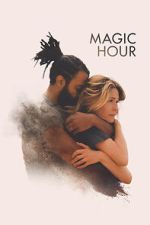 Watch Magic Hour Zoechip