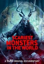 Watch Scariest Monsters in the World Zoechip