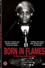 Watch Born in Flames Zoechip