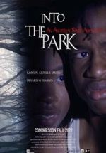 Watch Into the Park Zoechip