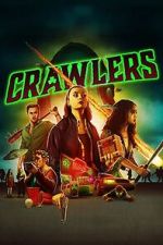 Watch Crawlers Zoechip
