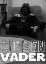 Watch Citizen Vader (Short 2014) Zoechip