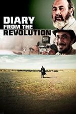 Watch Diary from the Revolution Zoechip
