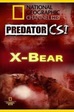 Watch Predator CSI X-Bear Zoechip