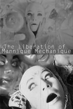 Watch The Liberation of the Mannique Mechanique Zoechip