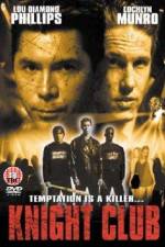 Watch Knight Club Zoechip